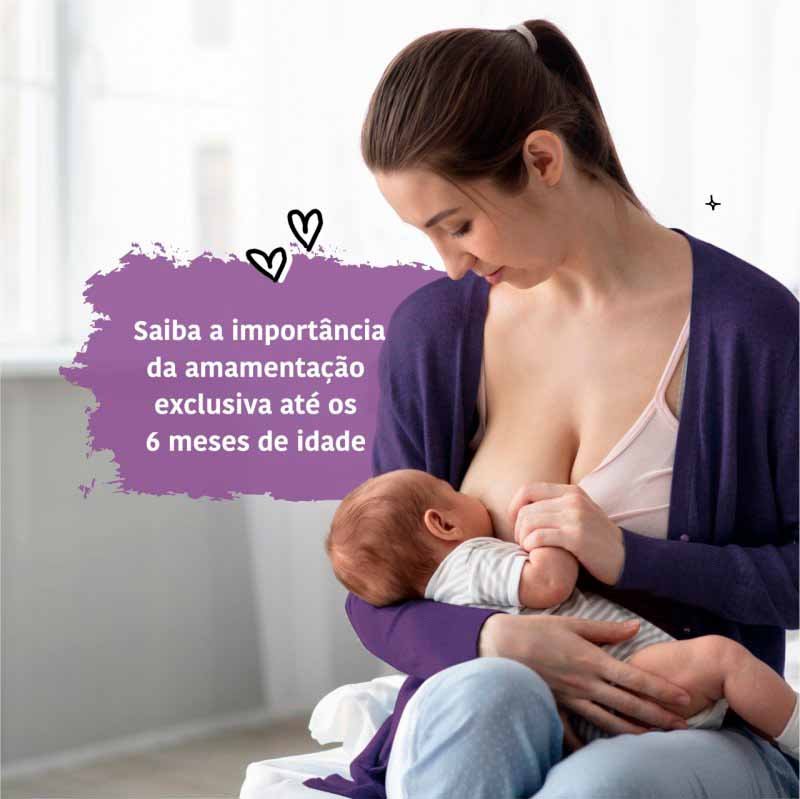 Amamentação exclusiva até os 6 meses de idade