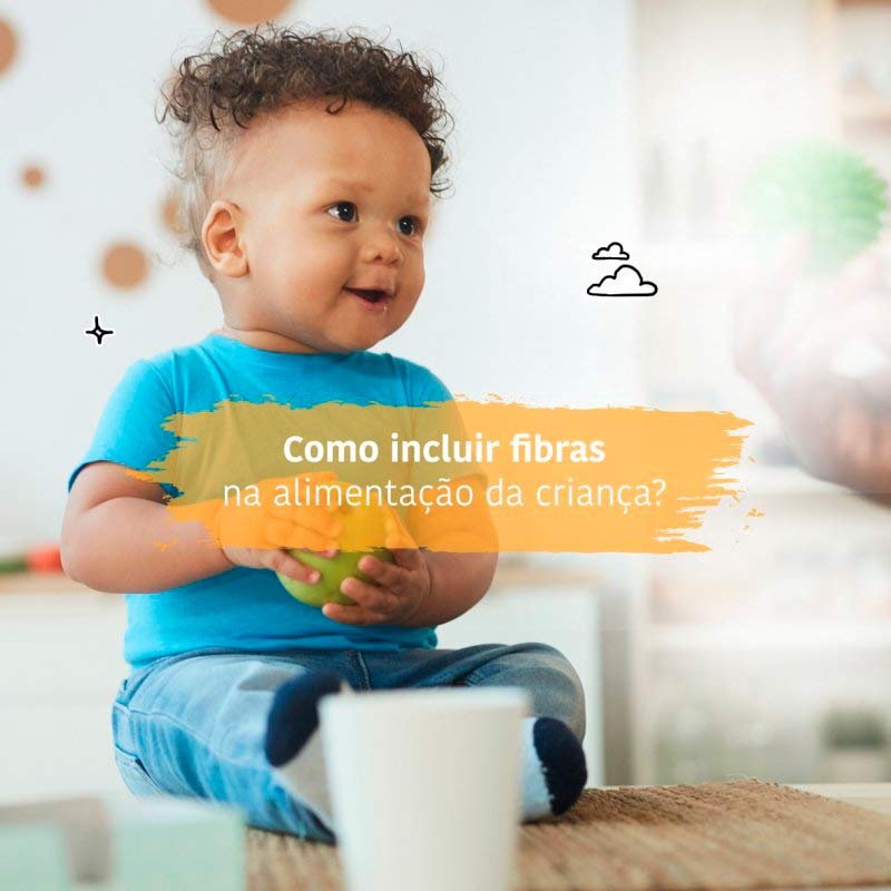 Fibras na alimentação infantil