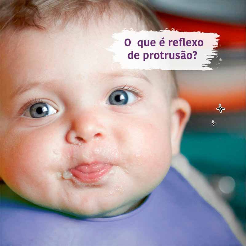 O que é o reflexo de protrusão?